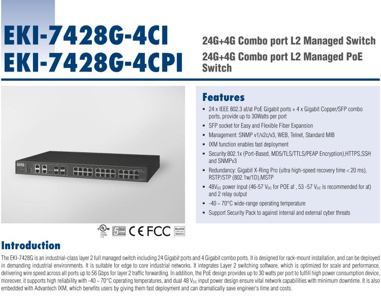 研華EKI-7428G-4CPI 24GE+4G Combo網(wǎng)管型PoE工業(yè)以太網(wǎng)交換機(jī)，IEEE802.3af/at，19”機(jī)架式安裝，-40~75℃，46~57VDC
